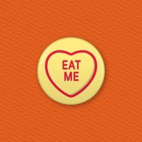 Love Hearts - Eat Me Button Badge